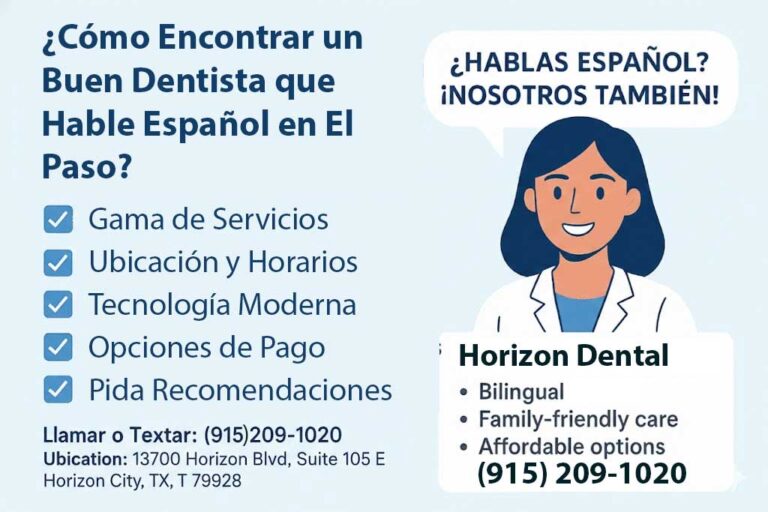 ¿Cómo Encontrar un Buen Dentista que Hable Español en El Paso?